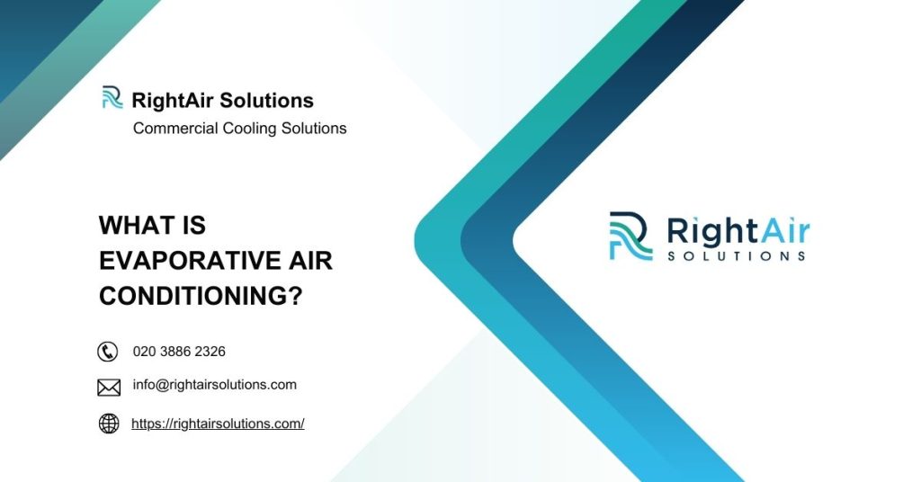 What Is Evaporative Air Conditioning - RightAir Solutions