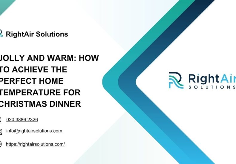 Jolly and Warm How to Achieve the Perfect Home Temperature for Christmas Dinner - RightAir Solutions